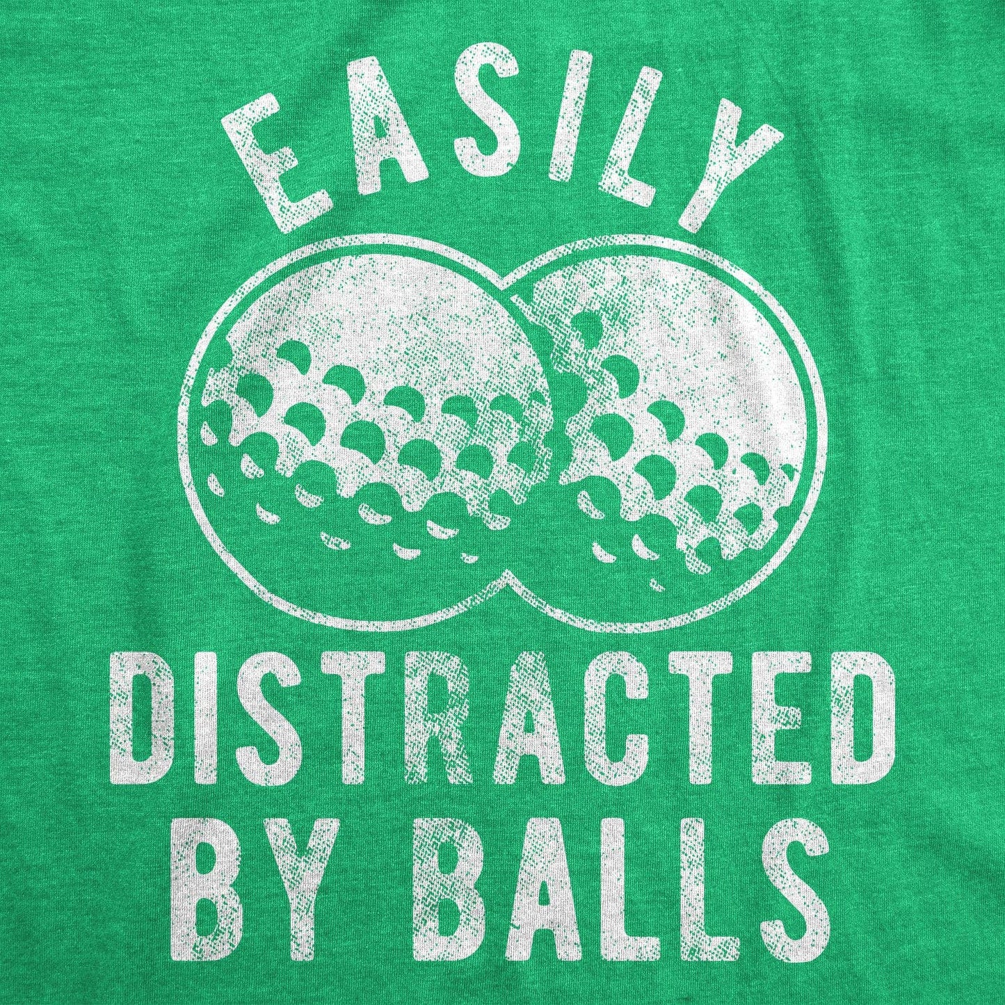 Easily Distracted By Balls Men's Tshirt Father's Day Graphic