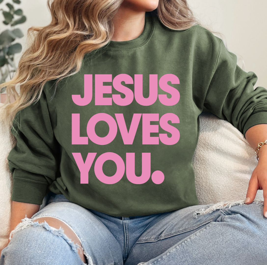 Jesus Loves You Crewneck Sweatshirt