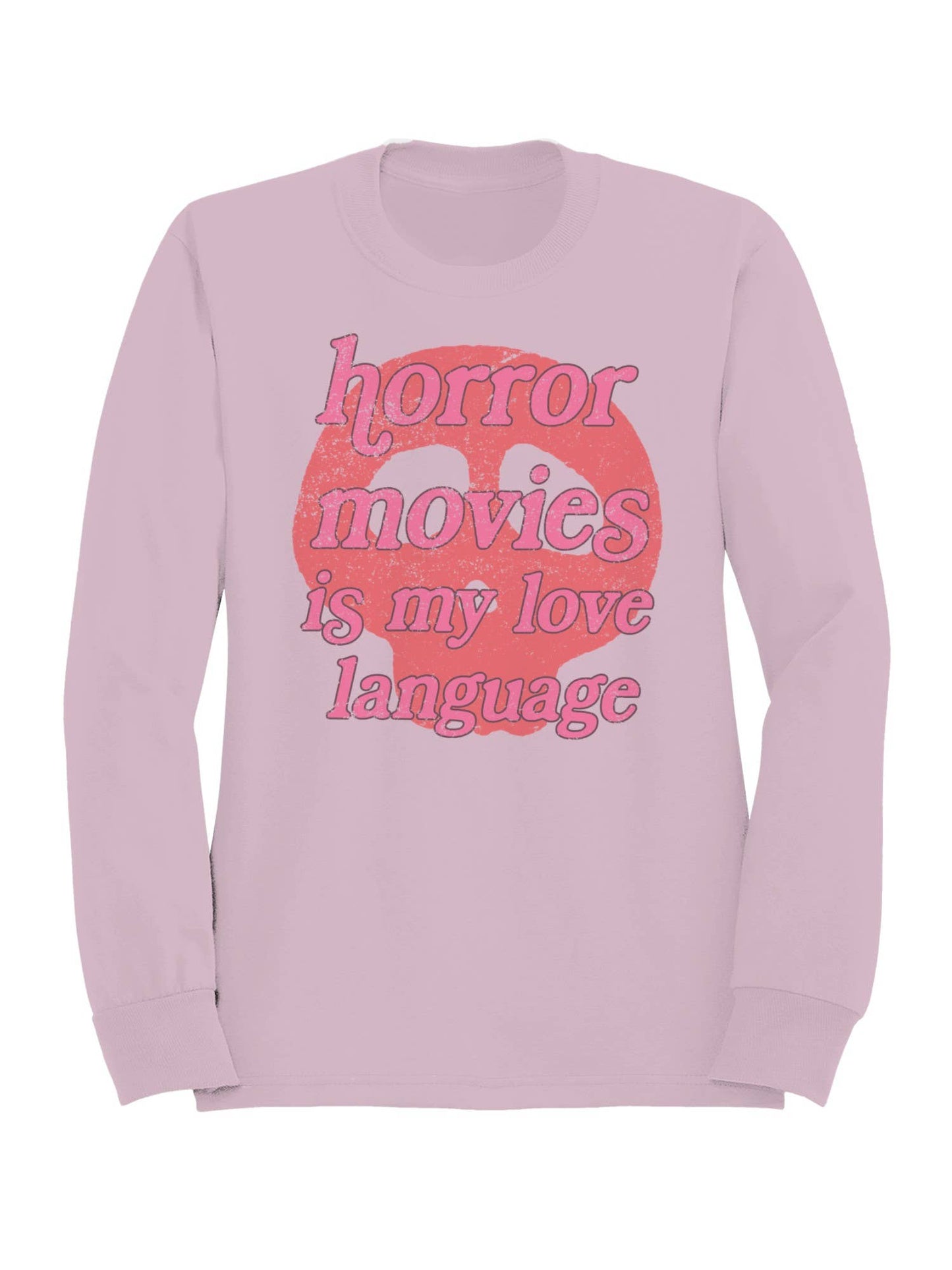 Horror Movies Love Language Women's Sweatshirt
