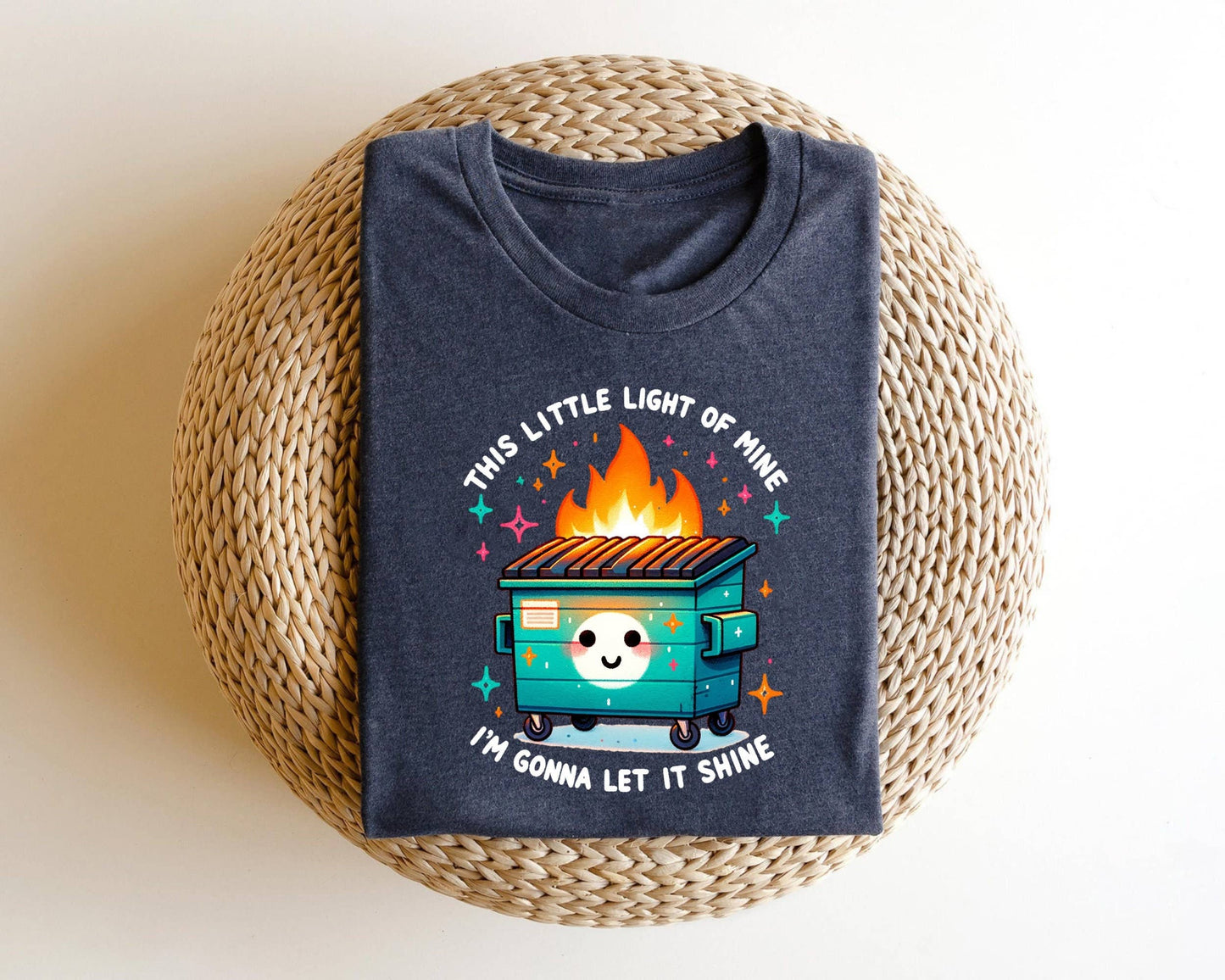 Emotional Dumpster Fire T-Shirt  Mental Health Support Tee