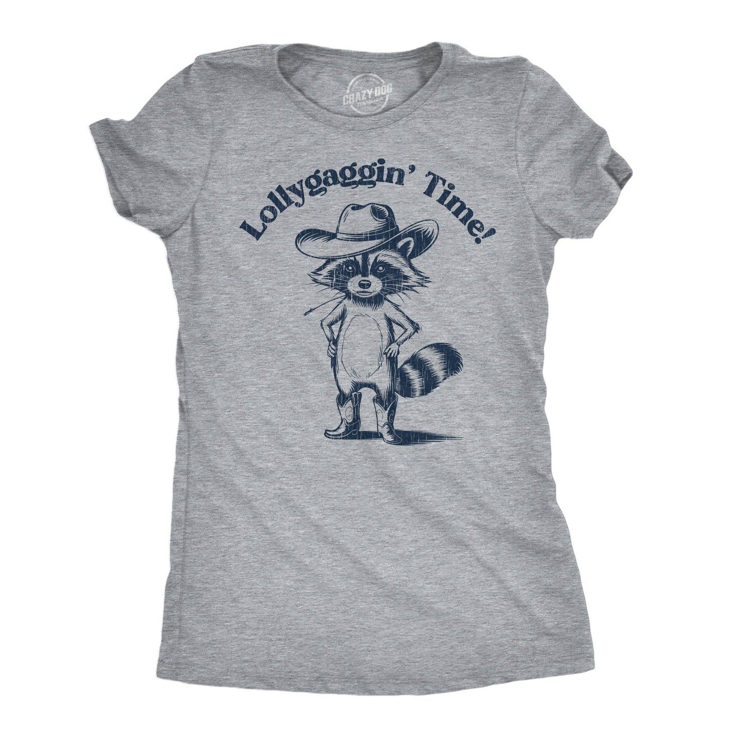Lollygaggin Time Women's T Shirt