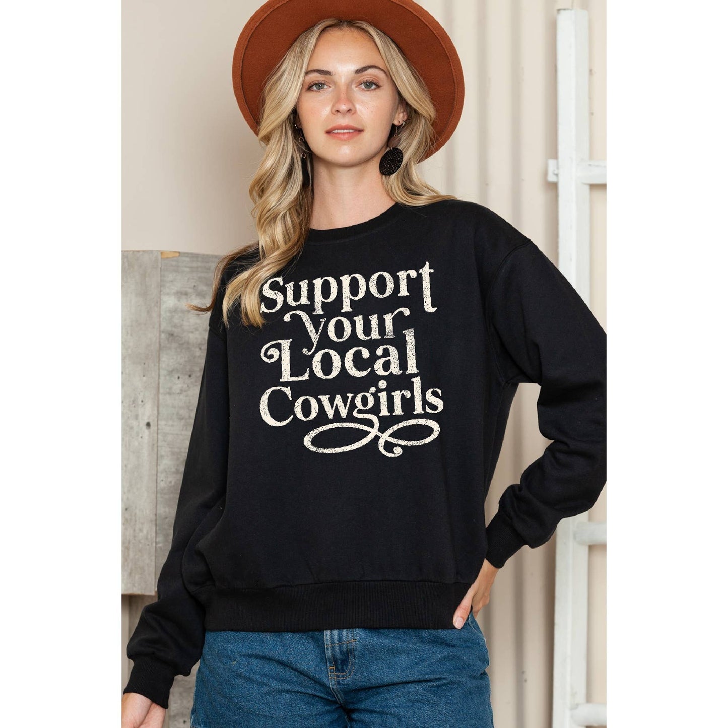 Support Your Local Cowgirls Crewneck Sweatshirt