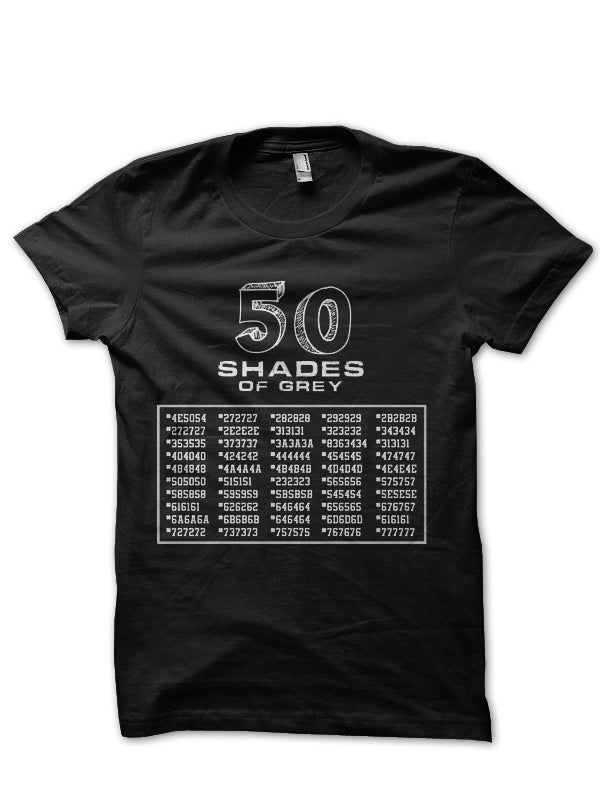 Fifty Shades Of Grey Half Sleeve T-Shirt