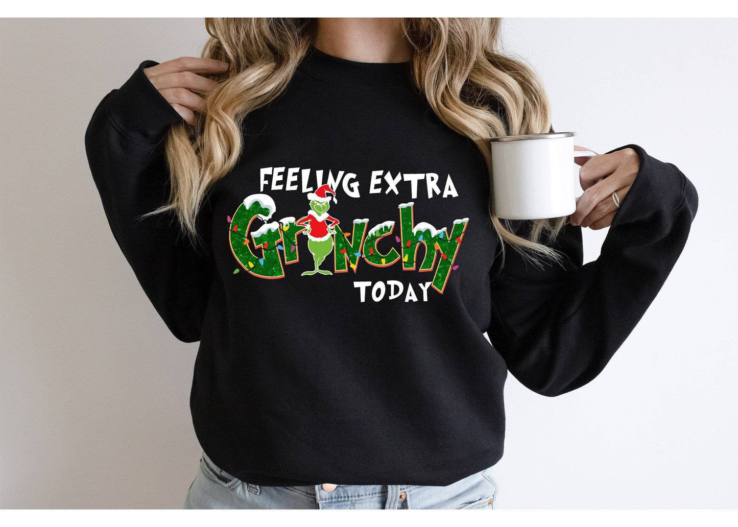 Feeling Extra Grinchy Today Christmas Sweatshirt