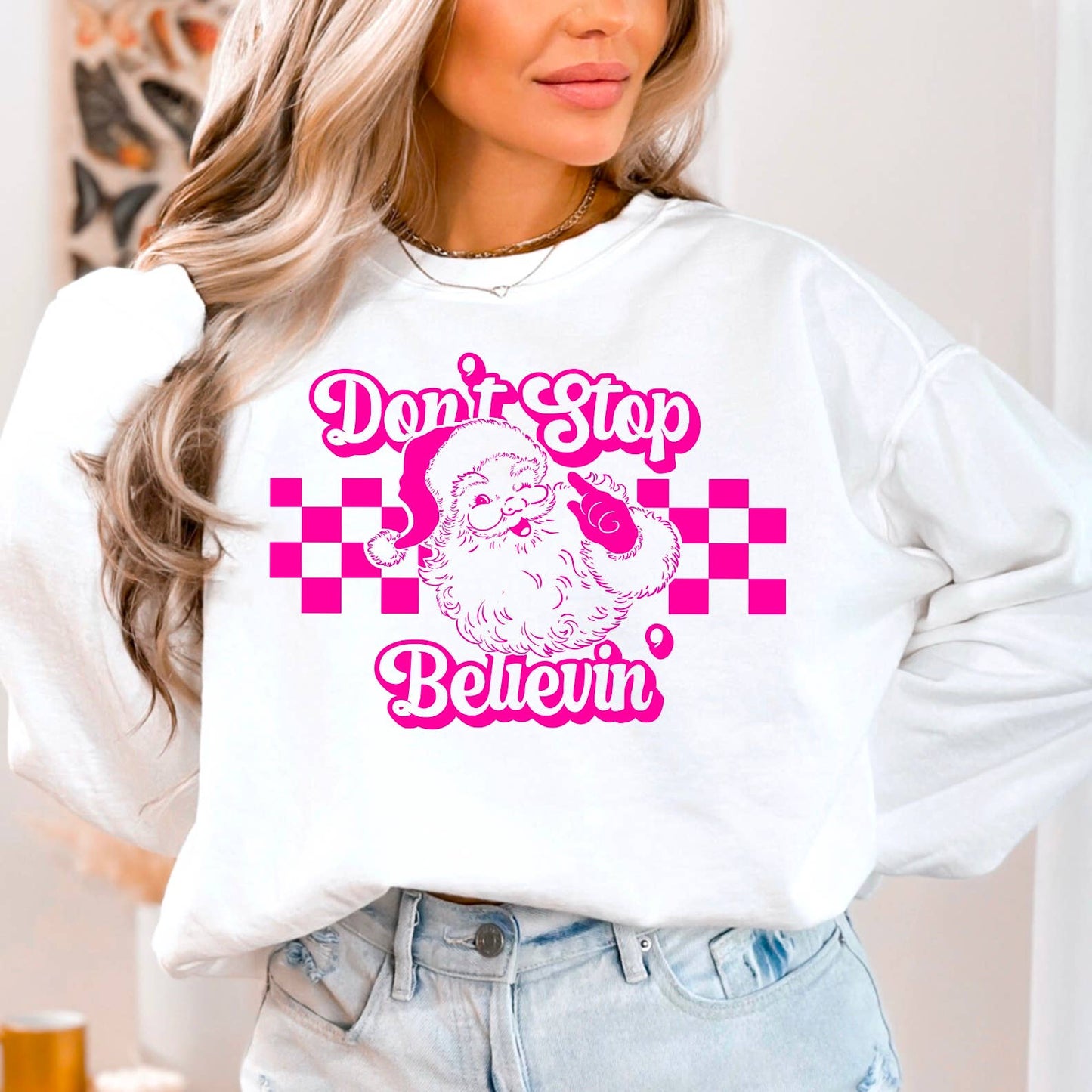 Don't Stop Believin Crewneck Sweatshirt  | Christmas Sweater