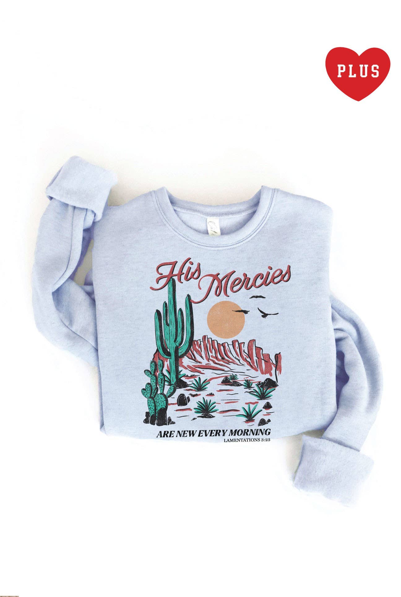 His Mercies  Plus Graphic Sweatshirt