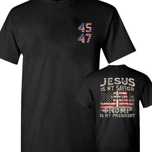 Jesus Is My Savior Trump 2024 American Flag T-Shirt Gift