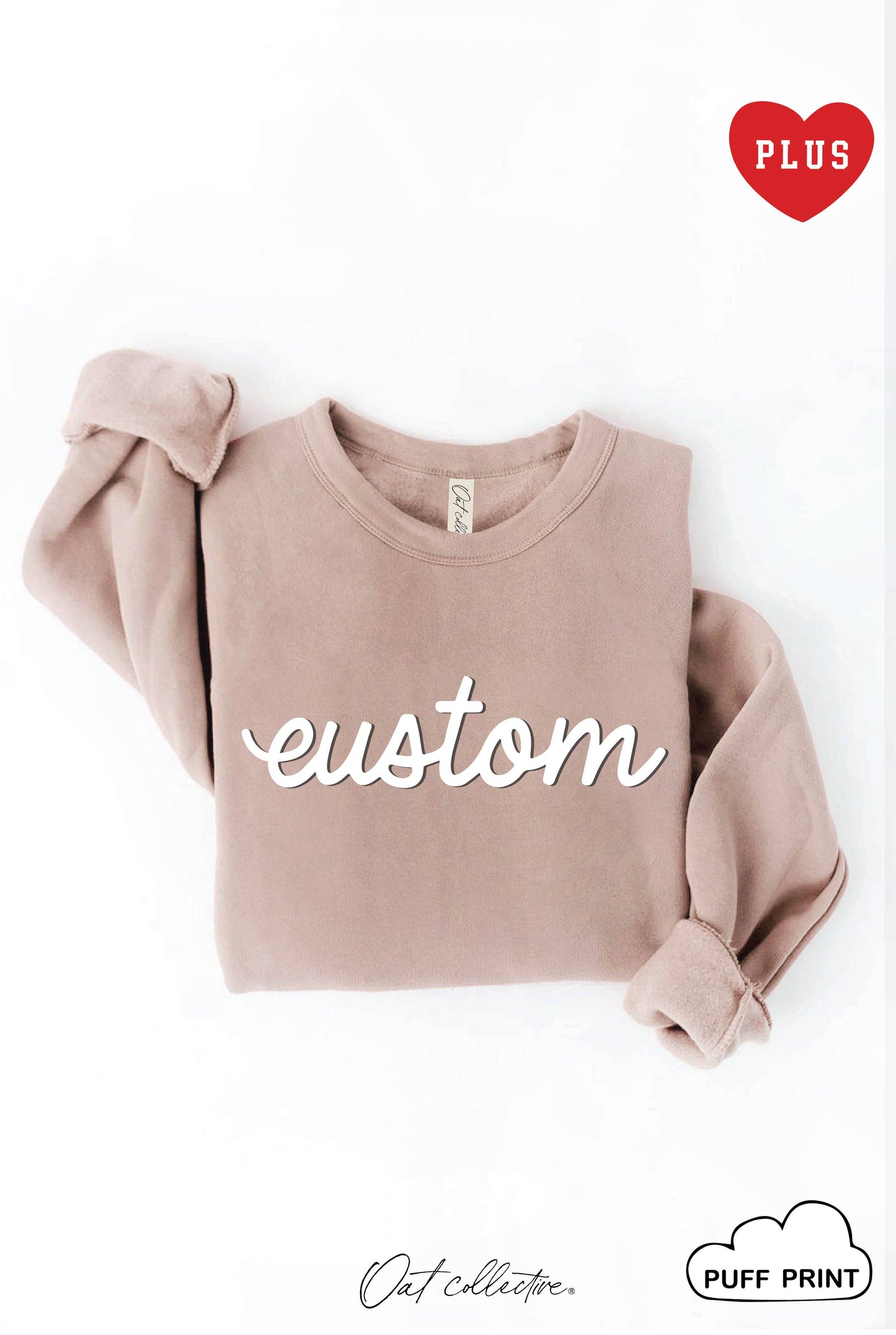 Custom Puff Print Plus Graphic Sweatshirt