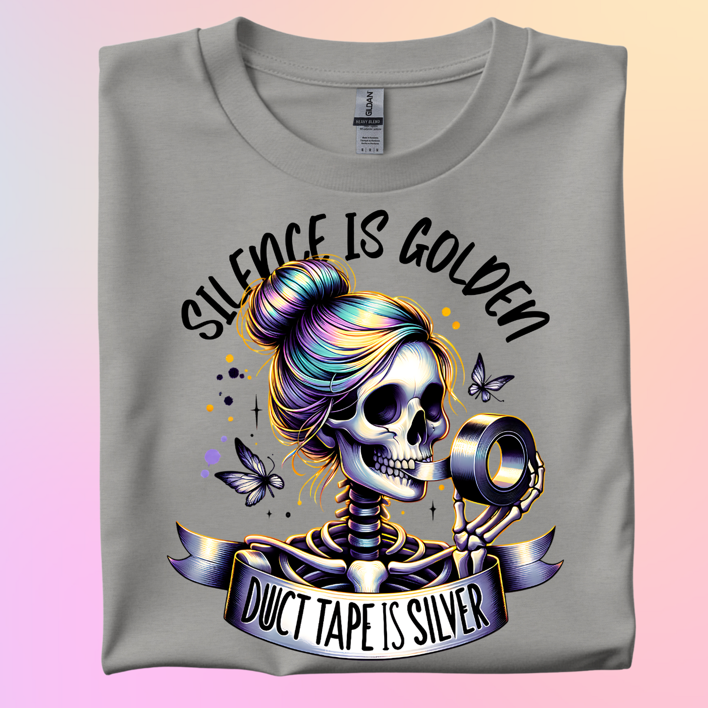 Silence Is Golden Duct Tape Is Silver Shirt
