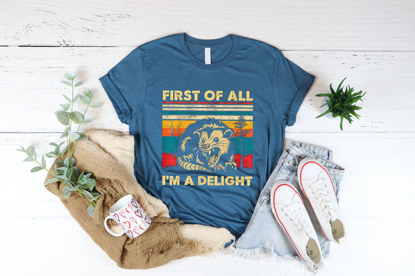 First of All I'm A Delight Shirt - Sarcastic Opossum Lover