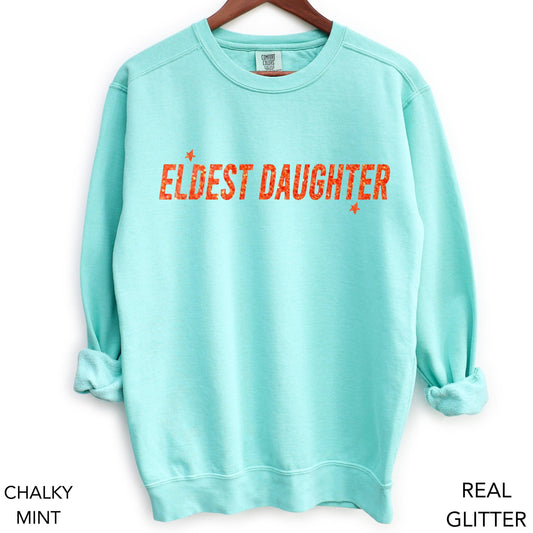Favorite Daughter Sweatshirt - Best Daughter Gift