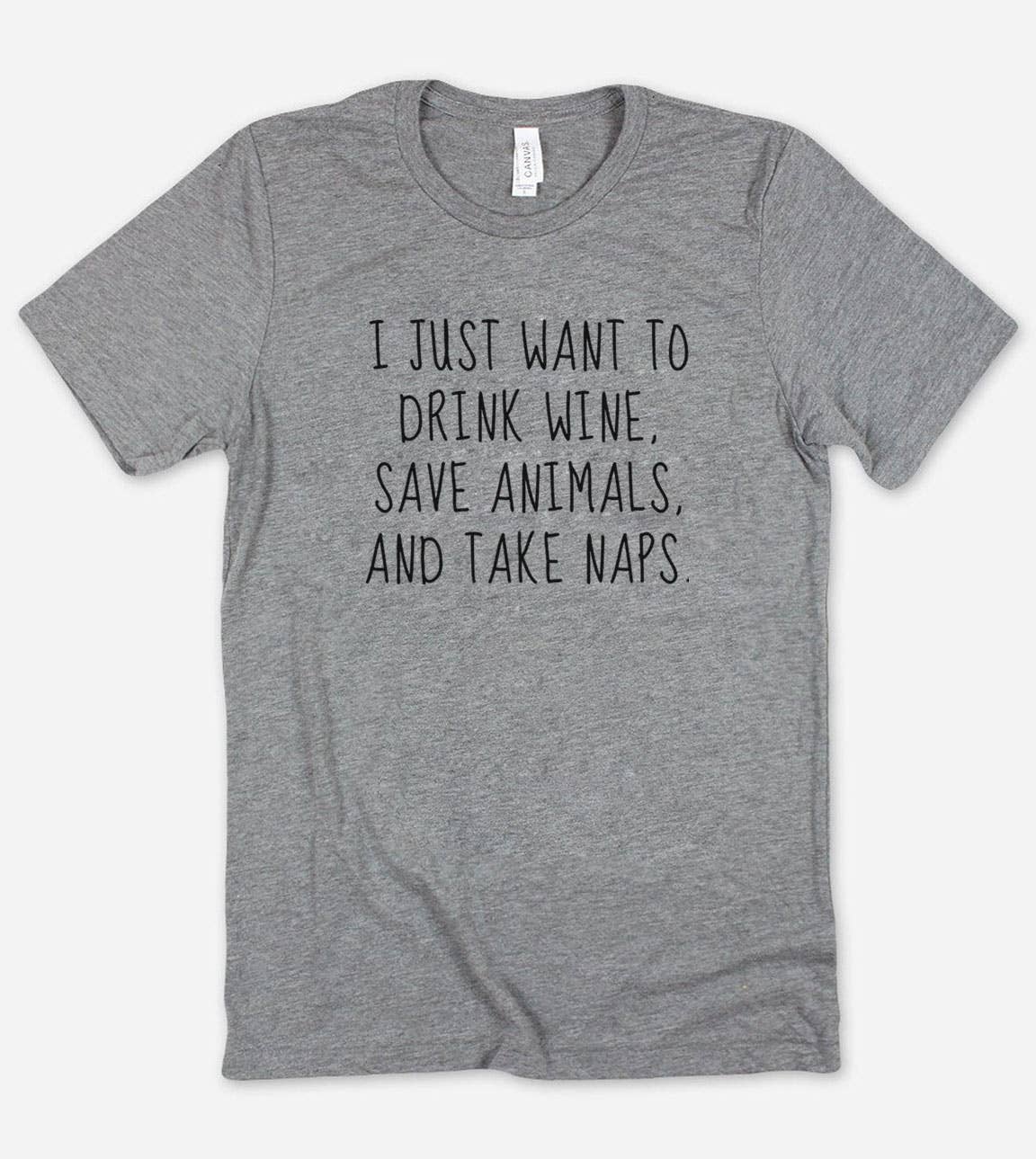 I Just Want To Drink Wine - Animal Lover Wine Nerd T-Shirt
