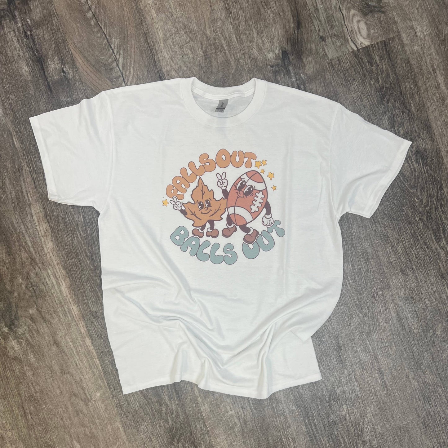 Falls Out Balls Out On White Tee
