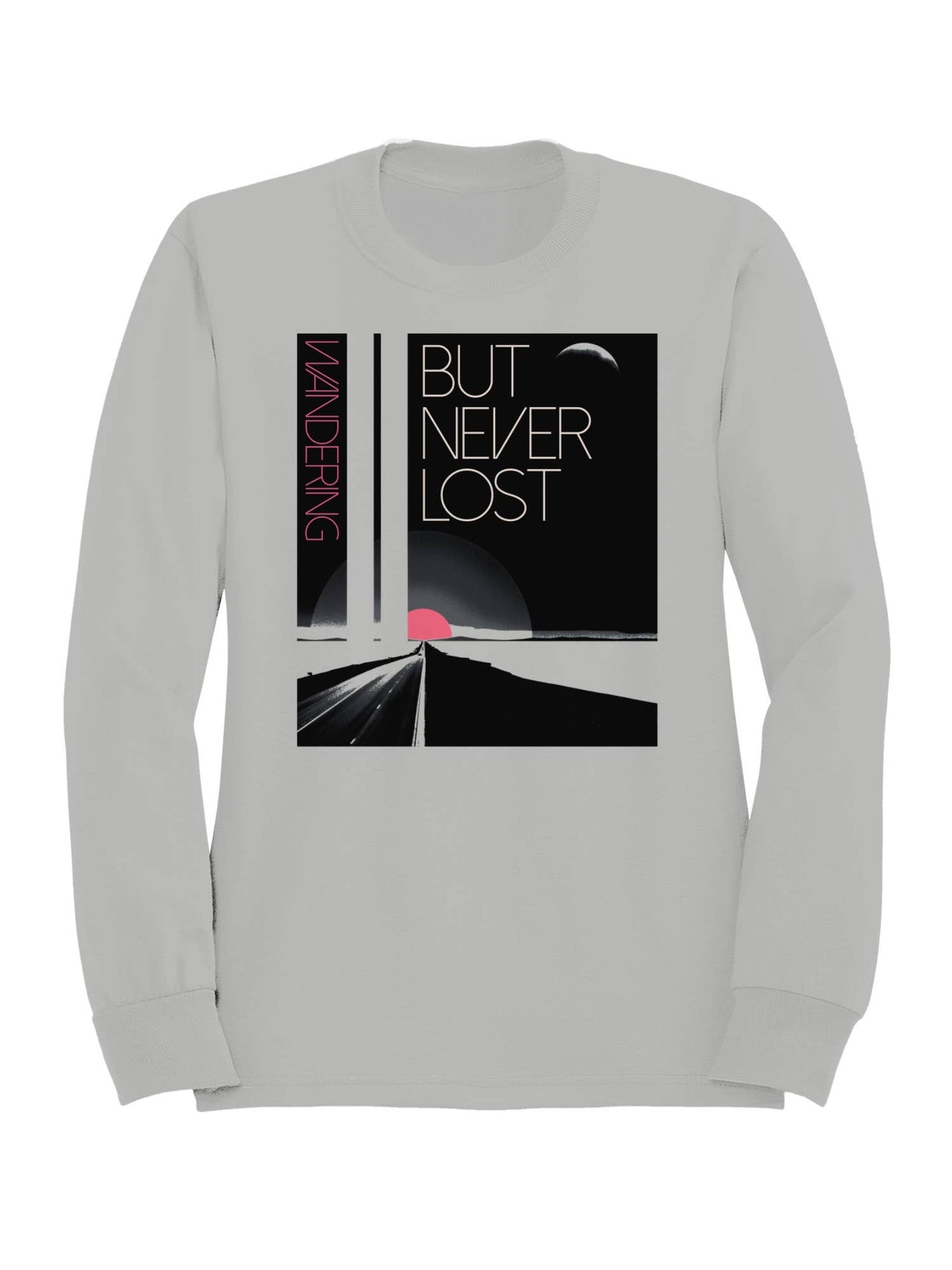 Wandering But Never Lost Design Men's Sweatshirt