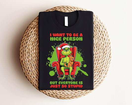 The Grinch Funny Christmas T-Shirt, Nice Person Xmas