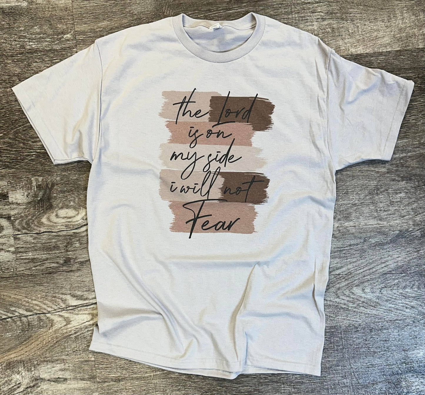 The Lord Is On My Side On Silver Tee