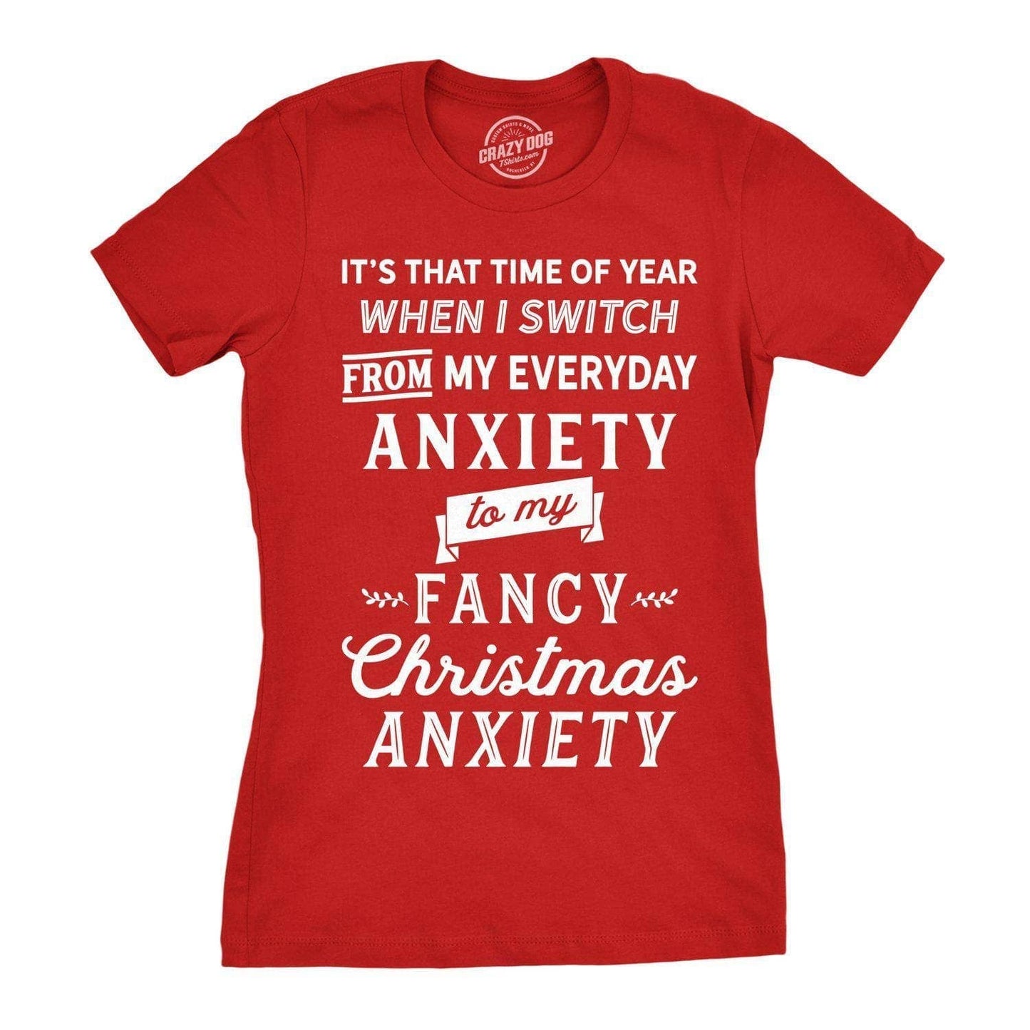 Fancy Christmas Anxiety Women's Tshirt Christmas Graphic Tee