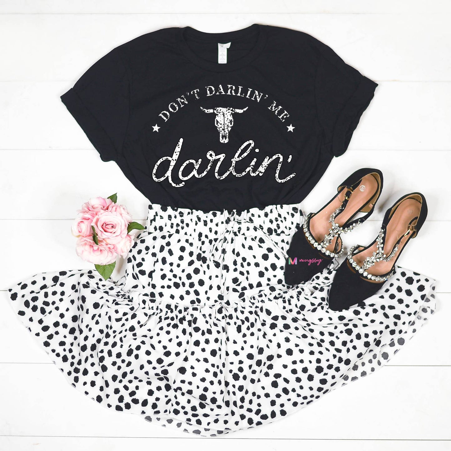 Don't Darlin' Me, Darlin' Graphic Tee