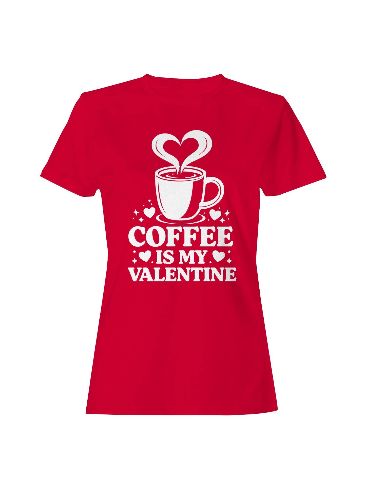 Coffee Is My Valentine Design Women's T-Shirt