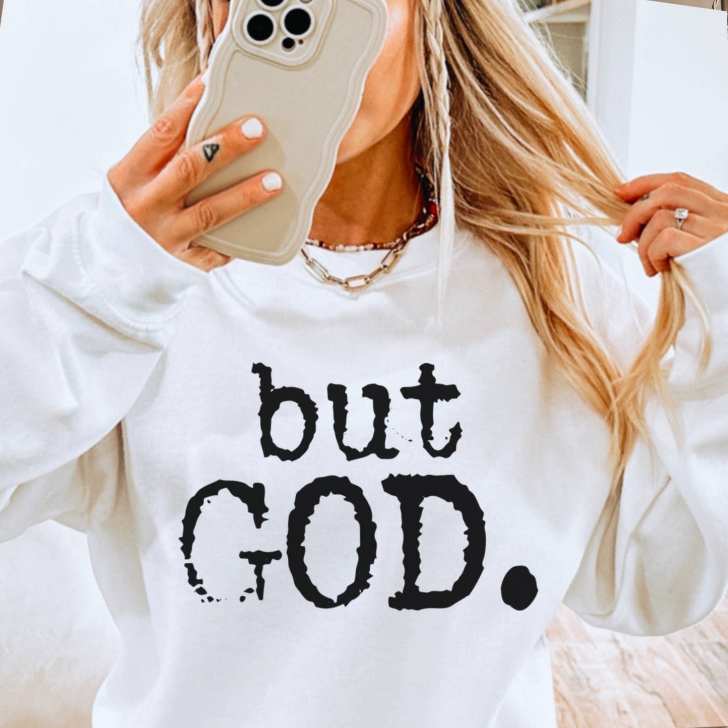 But God Christian Graphic Sweatshirt | Christian Apparel