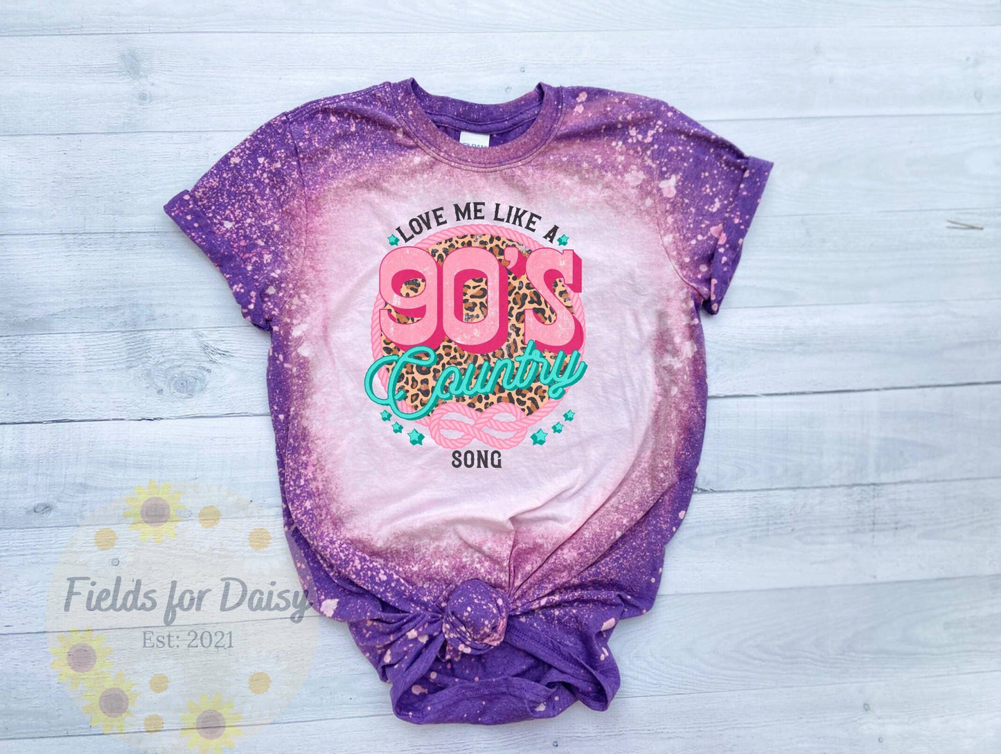 Love Me Like A 90's Country Song Bleached T-Shirt