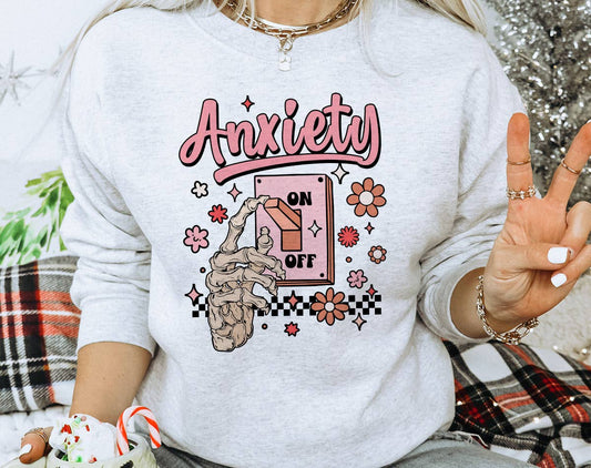 Anxiety On Off -  Funny Introvert Mom Sweatshirt