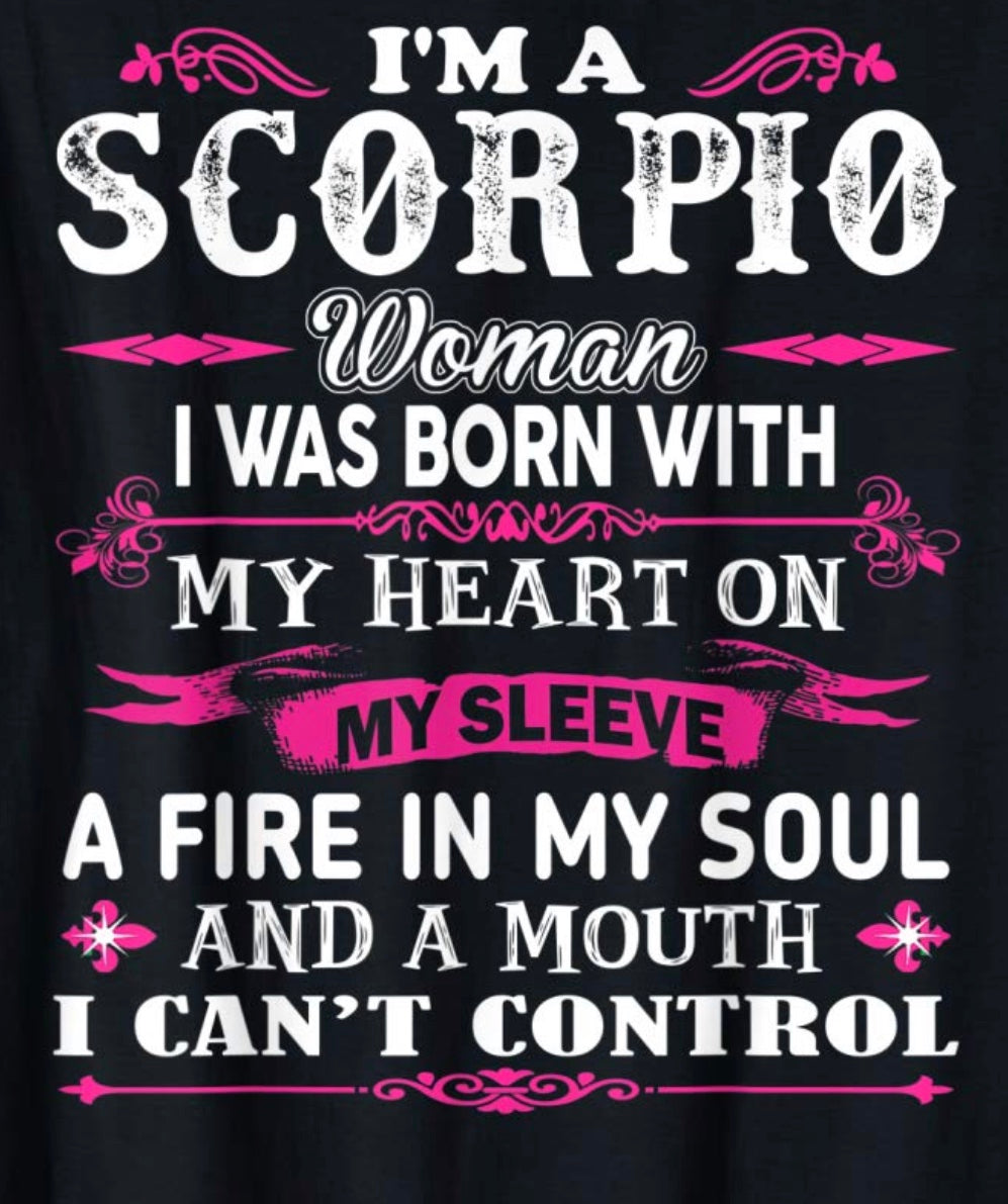 I Am A Scorpio Woman T-Shirt