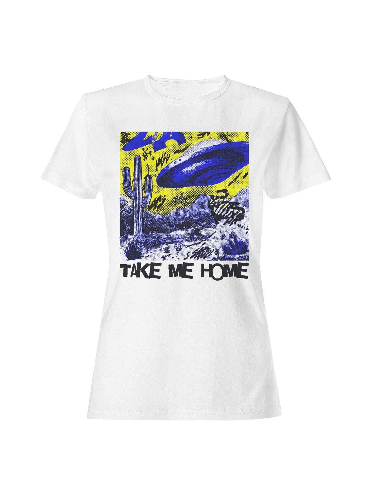 Ufo Cactus Desert Take Me Home Women's T-Shirt