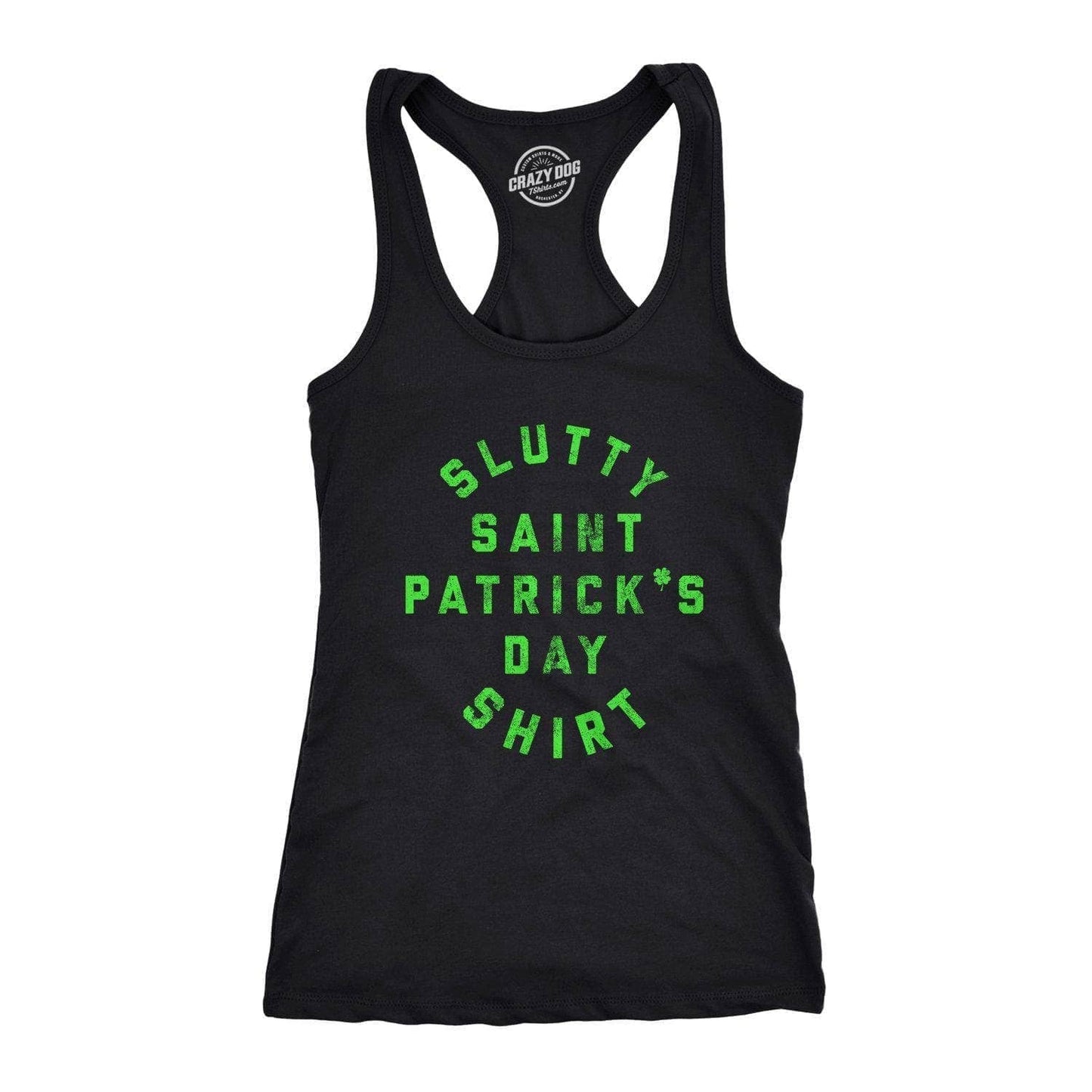 Slutty St. Patrick's Day Shirt Women's Tank Top Saint