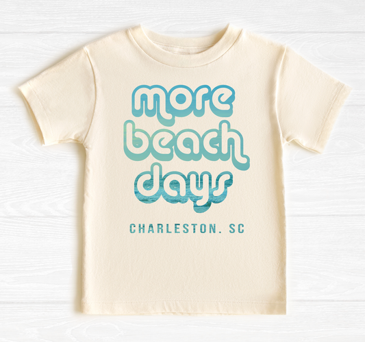 More Beach Days Custom Toddler Shirt, Beach Name Souvenir
