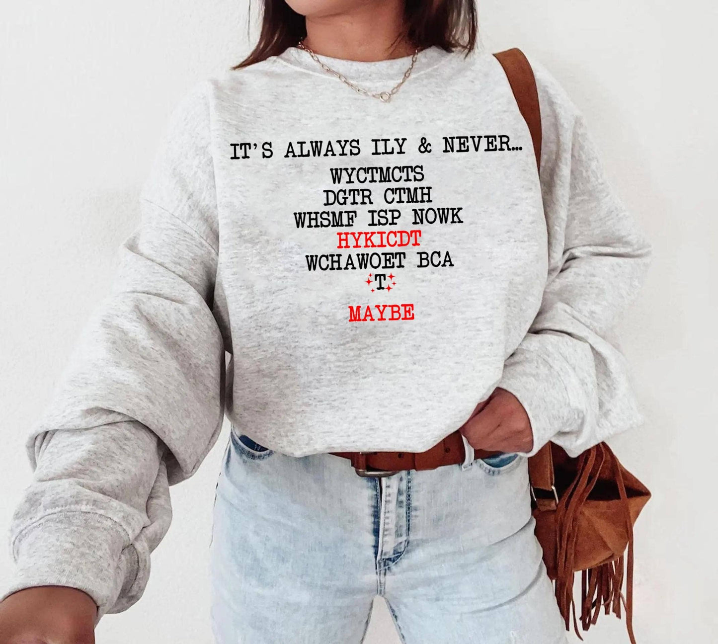 It's Always Ily Hockey Romance Dgts Sweatshirt