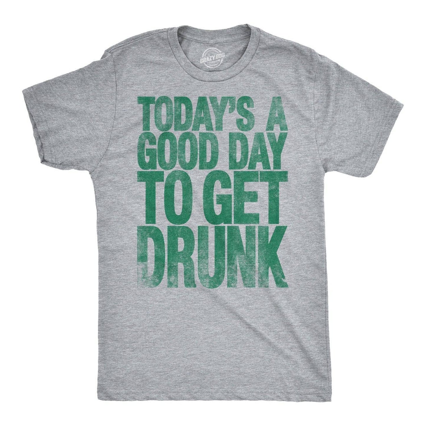 Good Day To Get Drunk Men's Tshirt Saint Patrick's Day