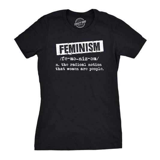 Feminist Definition Women's Tshirt Political Graphic Tee
