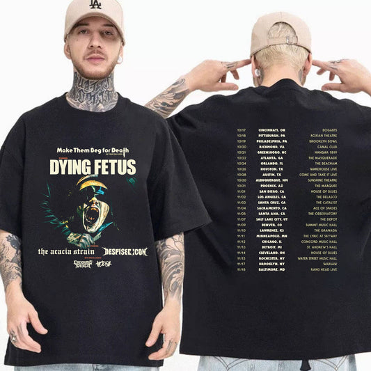 Dying Fetus 2023 Tour Fan Tee Metal Mayhem!