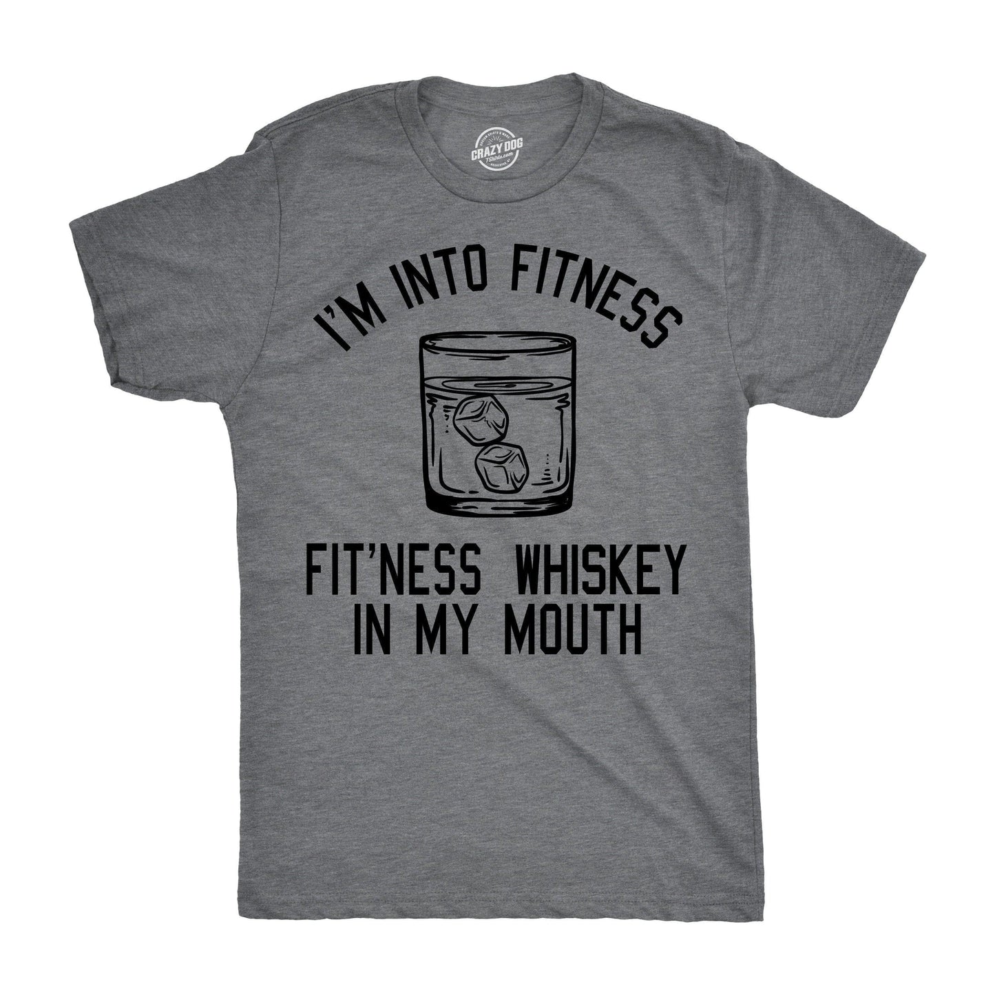 Fitness Whiskey in My Mouth Men's Tshirt Drinking Graphic