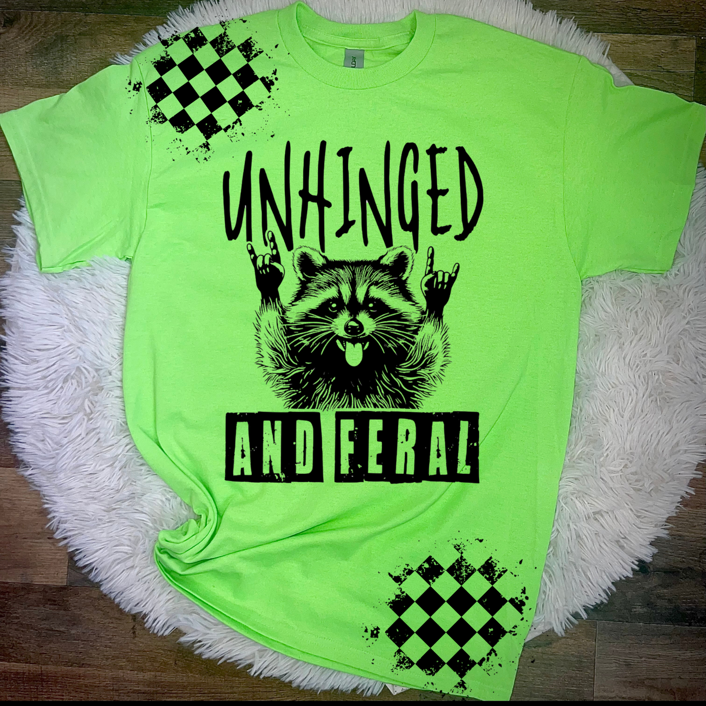 Unhinged and Feral T-Shirt