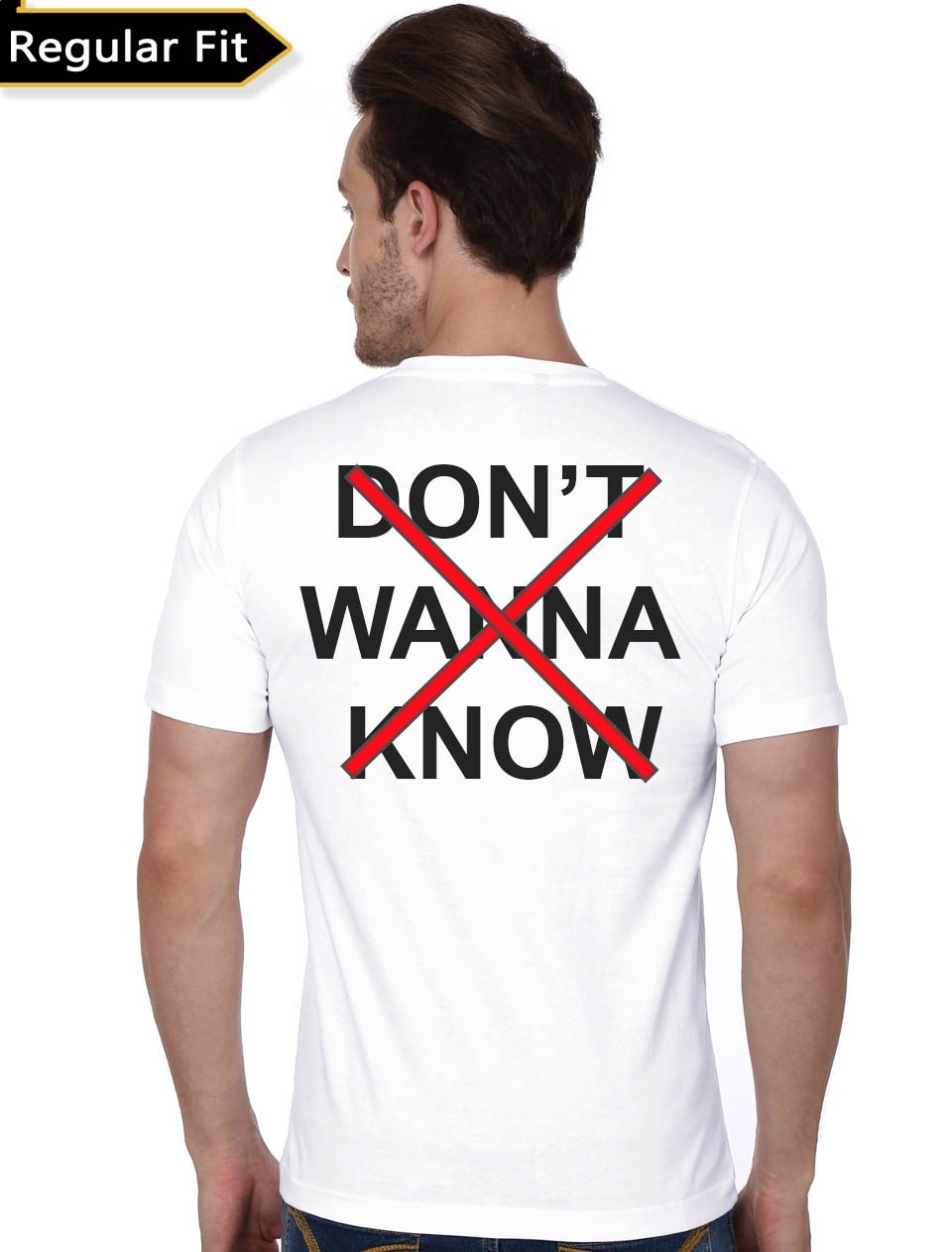Don’t Wanna Know White T-Shirt
