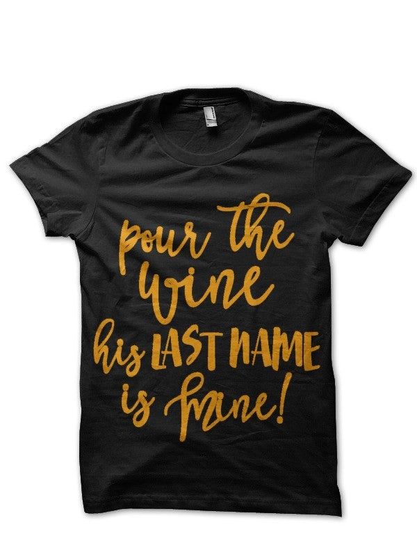His Last Name Is Mine Half Sleeve T-Shirt