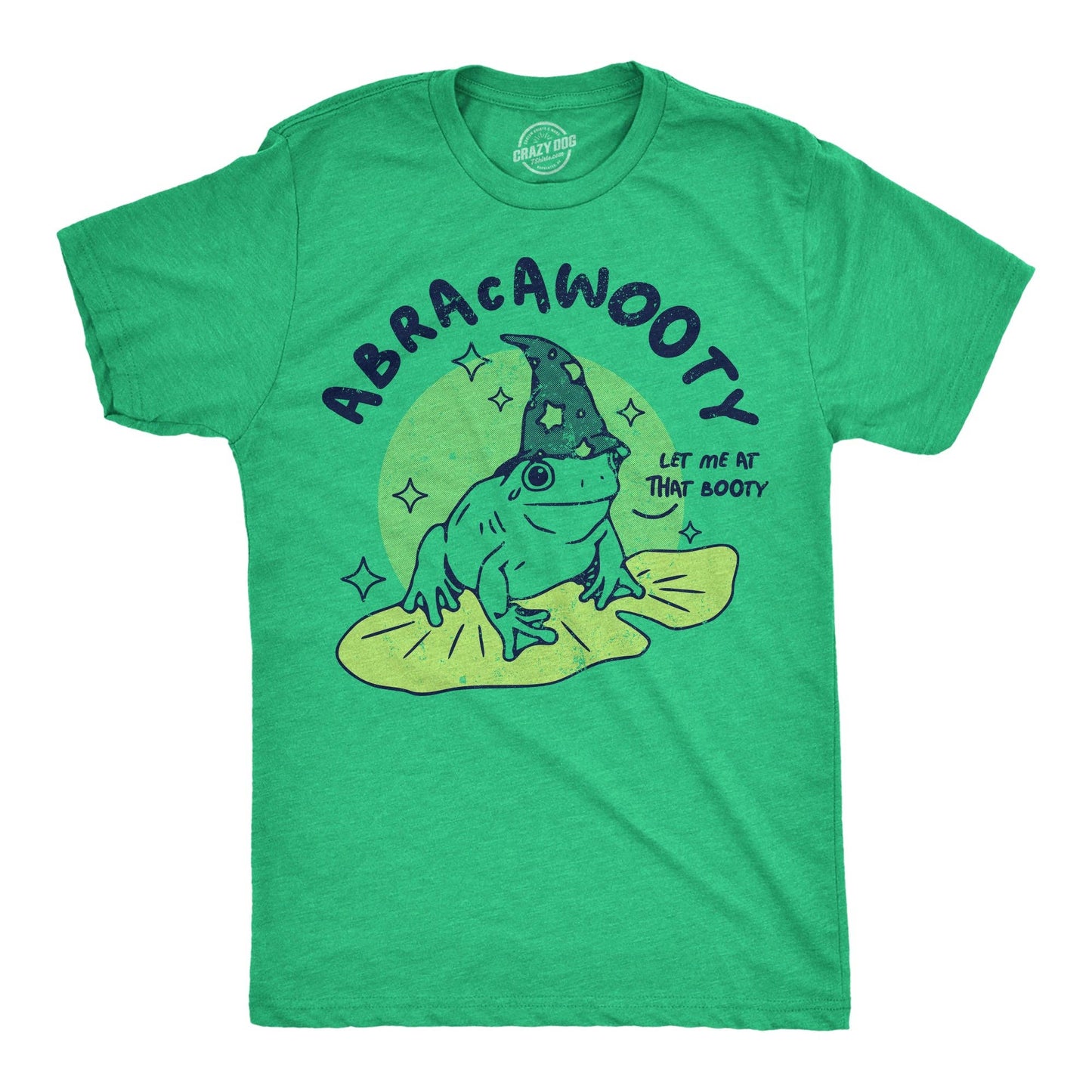 Abracawooty Let Me At That Booty Men's T Shirt