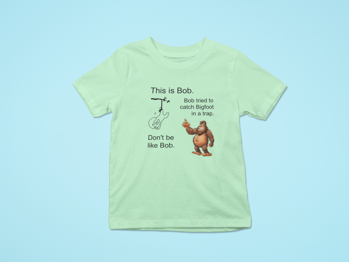 This Is Bob - Bigfoot Trap Tshirt (Mint Green)