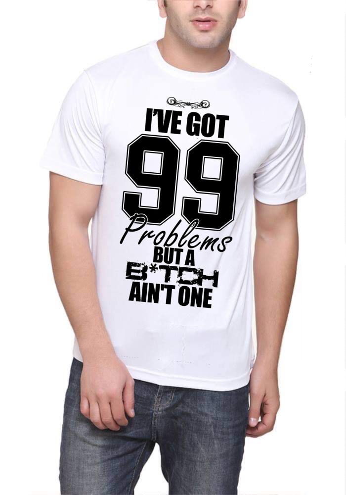 99 Problems T-Shirt