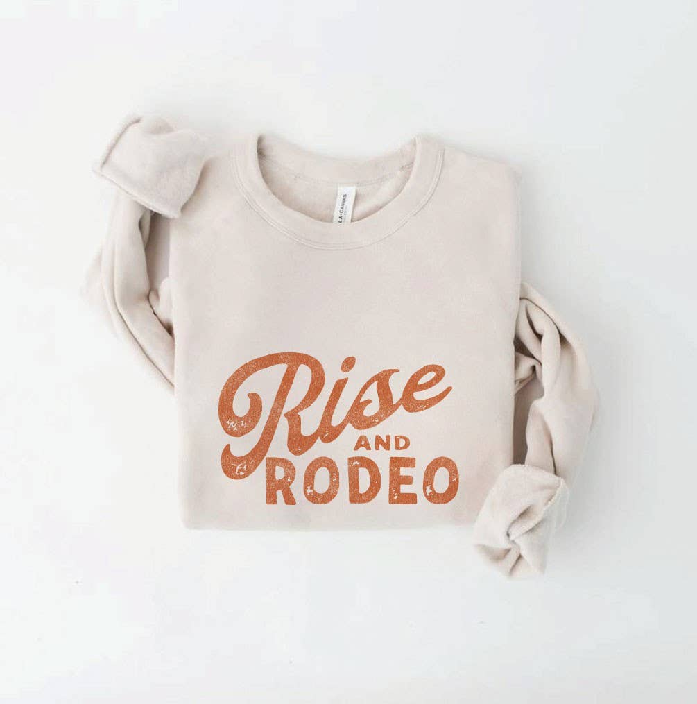 Rise and Rodeo Graphic Sweatshirt