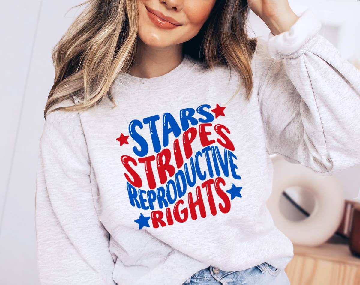 4th of July - Stars Stripes Reproductive Rights Sweatshirt