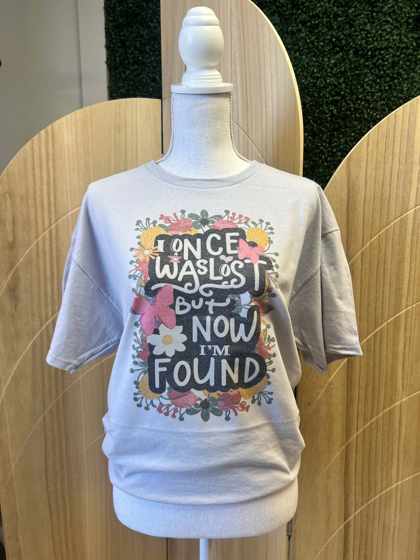 I Once Was Lost But Now I’M Found On Silver Tee