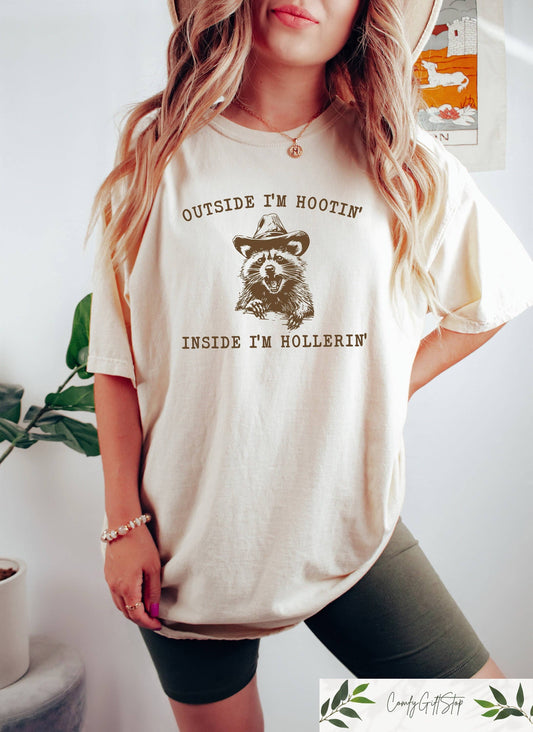 Outside I'm Hootin Inside I'm Hollerin Funny T-Shirt