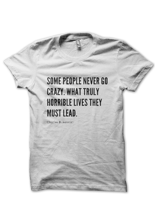 Charles Bukowski T-Shirt