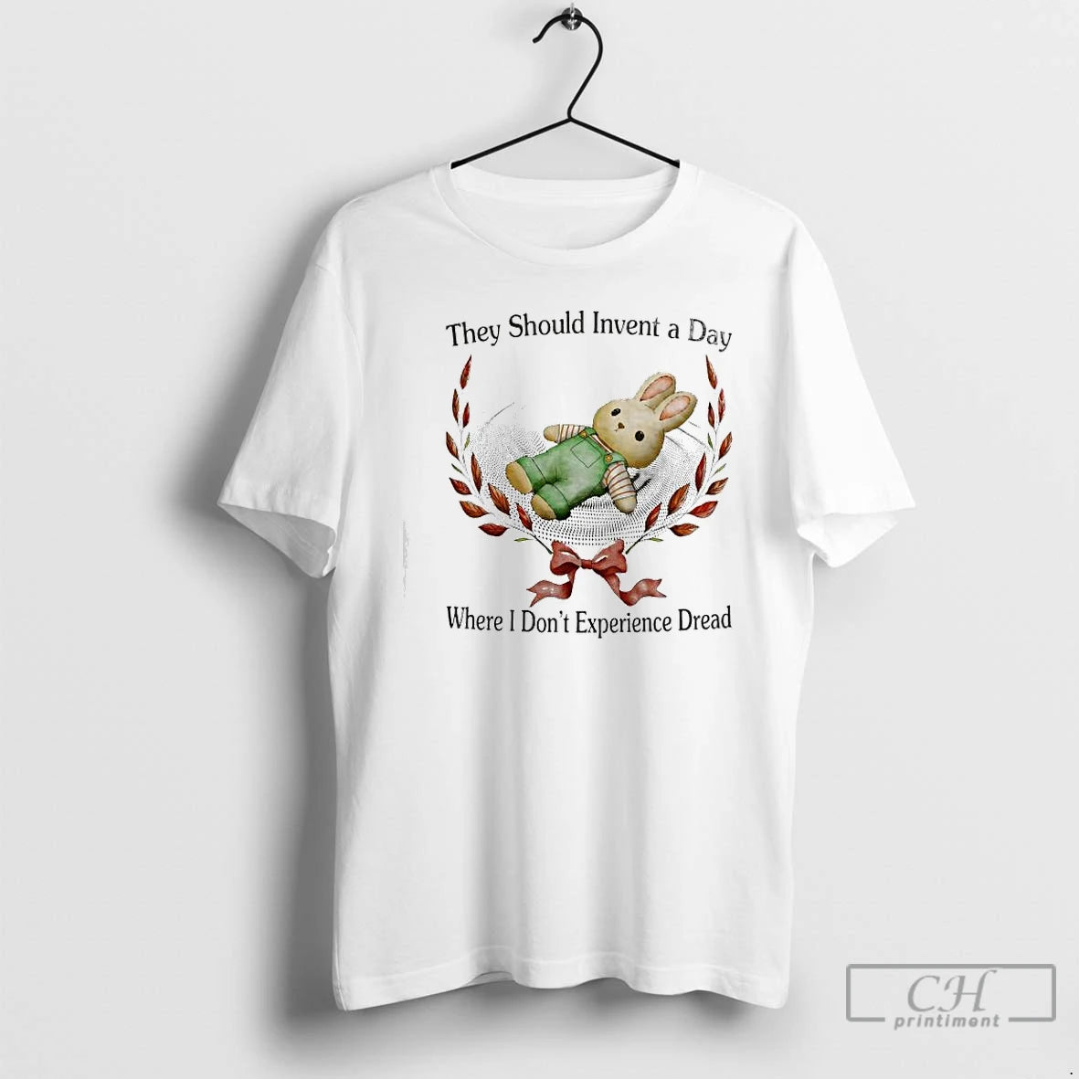 Classic Bunny They Should Invent A Day Where I Dont Experience Dread T Shirts Sweater