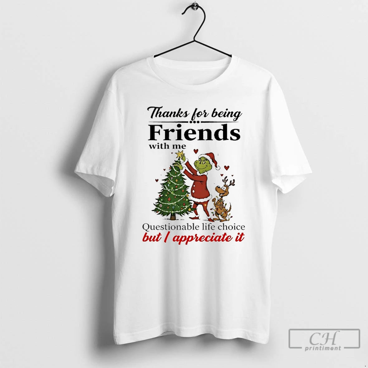 Classic Grinch Thanks For Being Friends With Me Christmas 2025