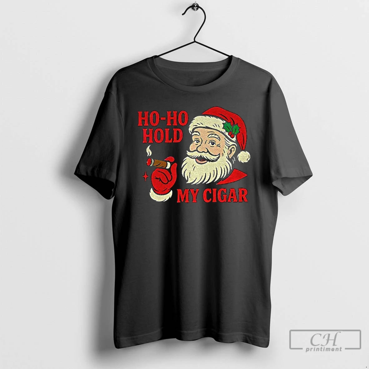 Classic Ho Ho Hold My Cigar Vintage Santa Christmas Cigar