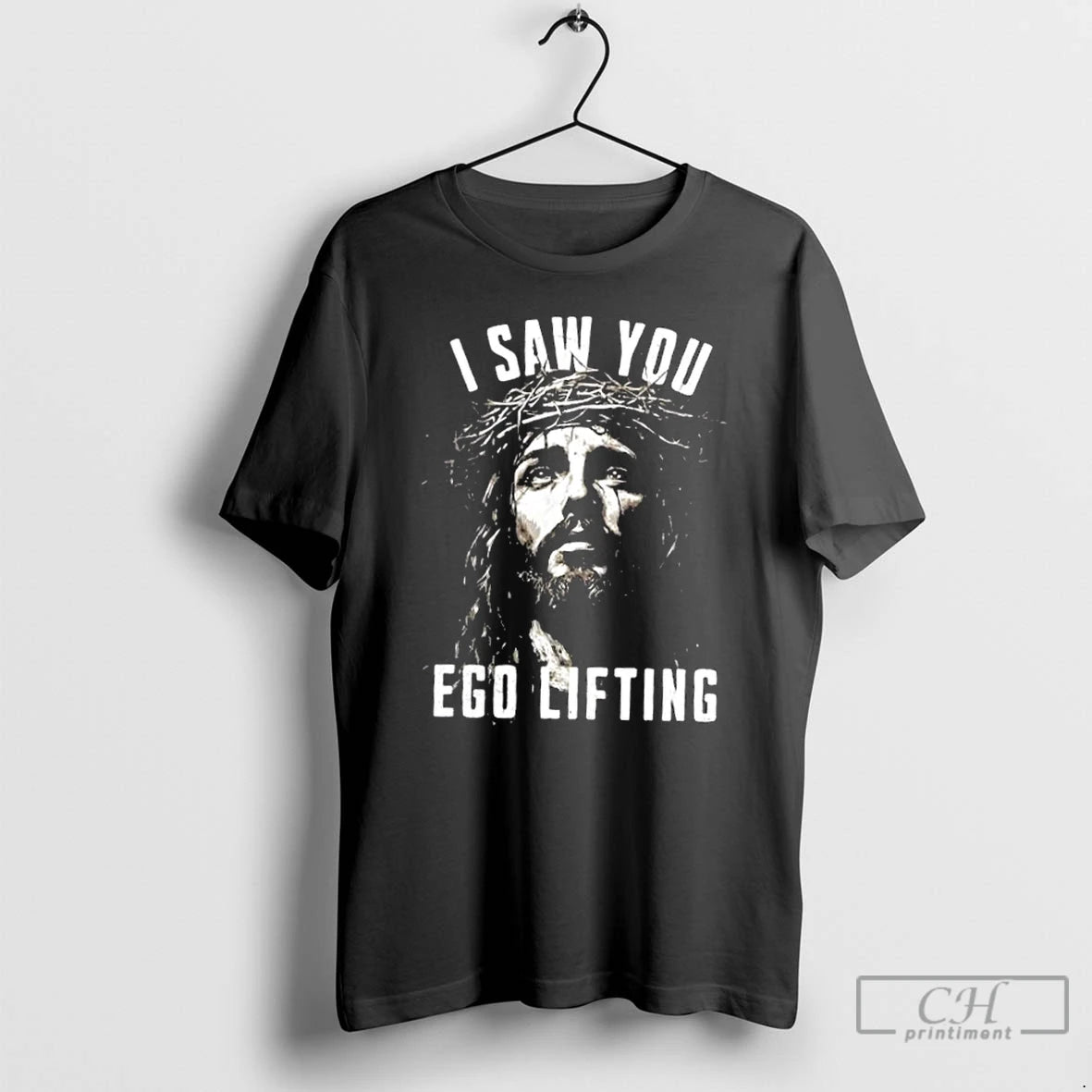 Classic Jesus I Saw You Ego Lifting